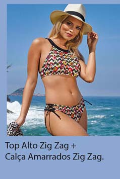 Quadril Largo | Top Alto | Calça Amarrados Zig Zag